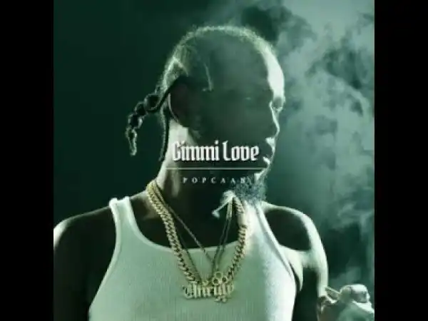 Popcaan - Gimmi Love